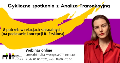 8 potrzeb w relacjach seksualnych (na podstawie koncepcji R. Erskinea) - Yuliia Kvasnytsia.